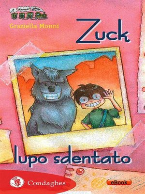 cover image of Zuck lupo sdentato